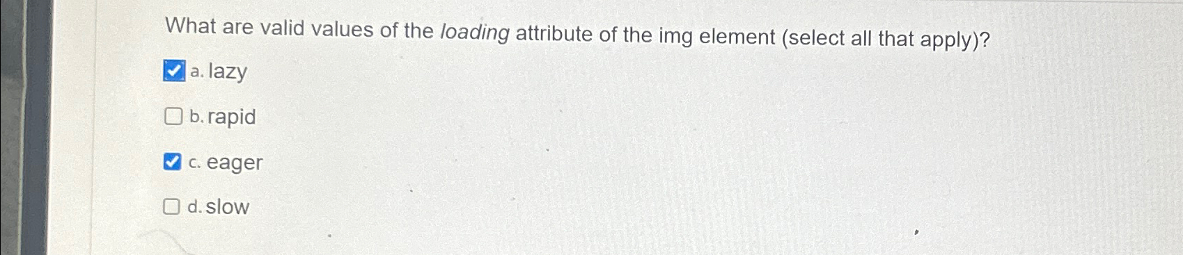 What are valid values of the loading attribute of