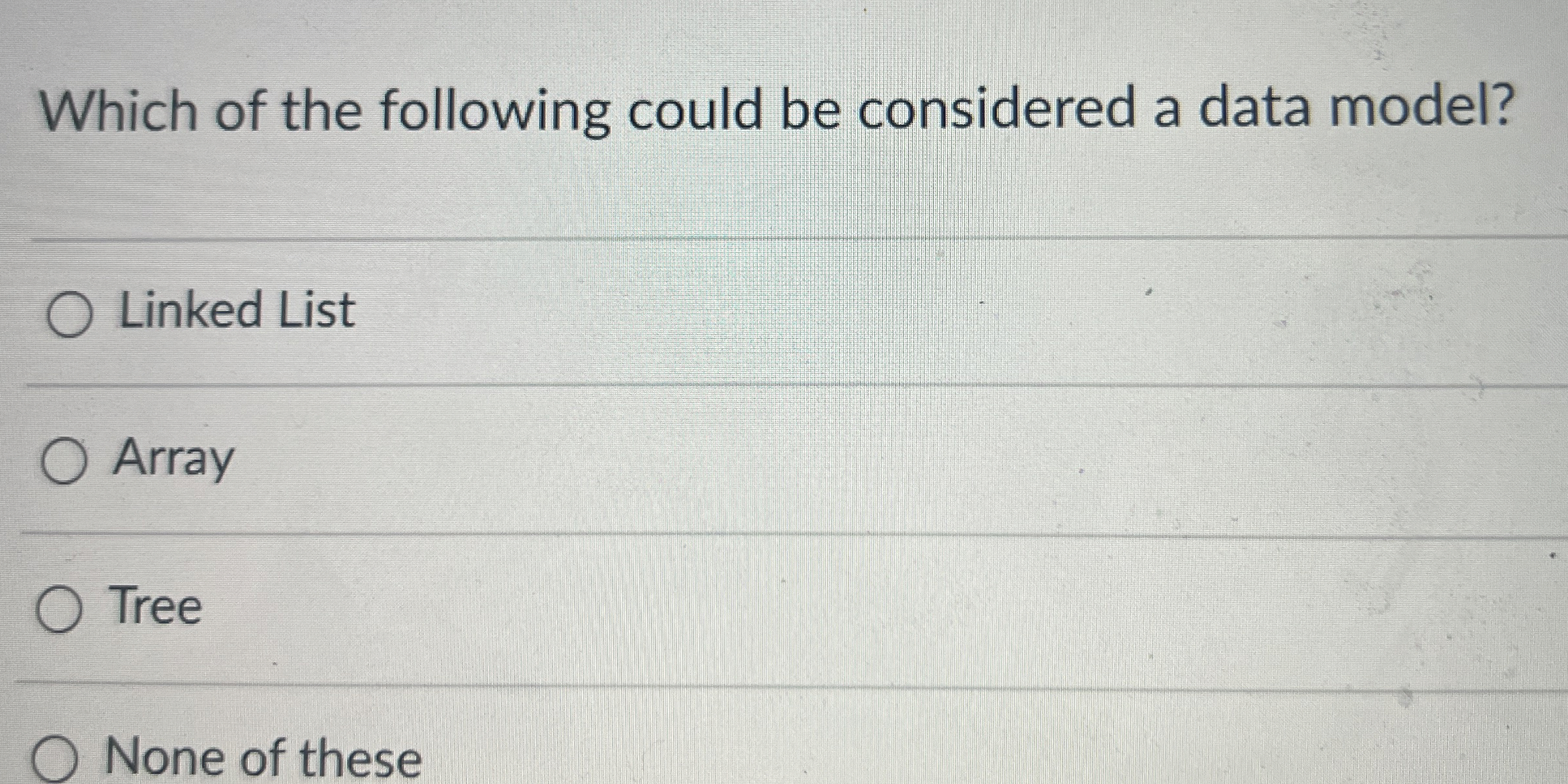 Which of the following could be considered a data