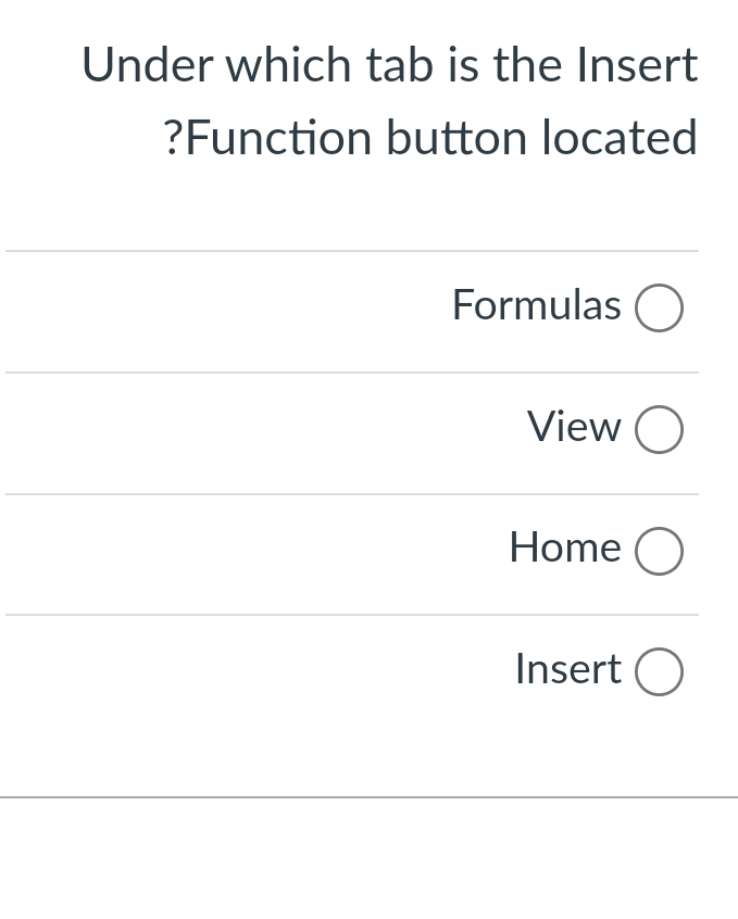 Under which tab is the Insert ? Function button