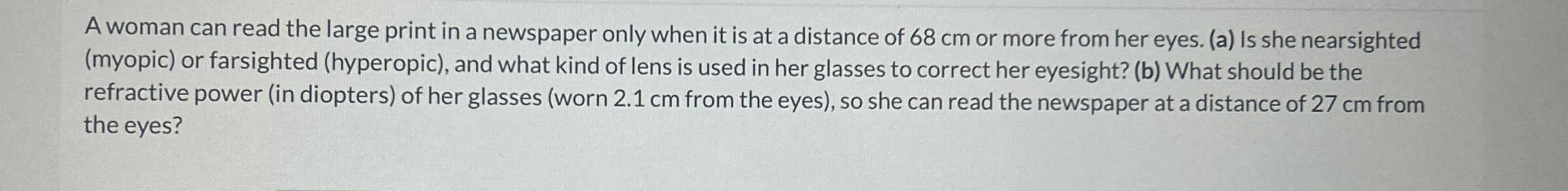 A woman can read the large print in a newspaper