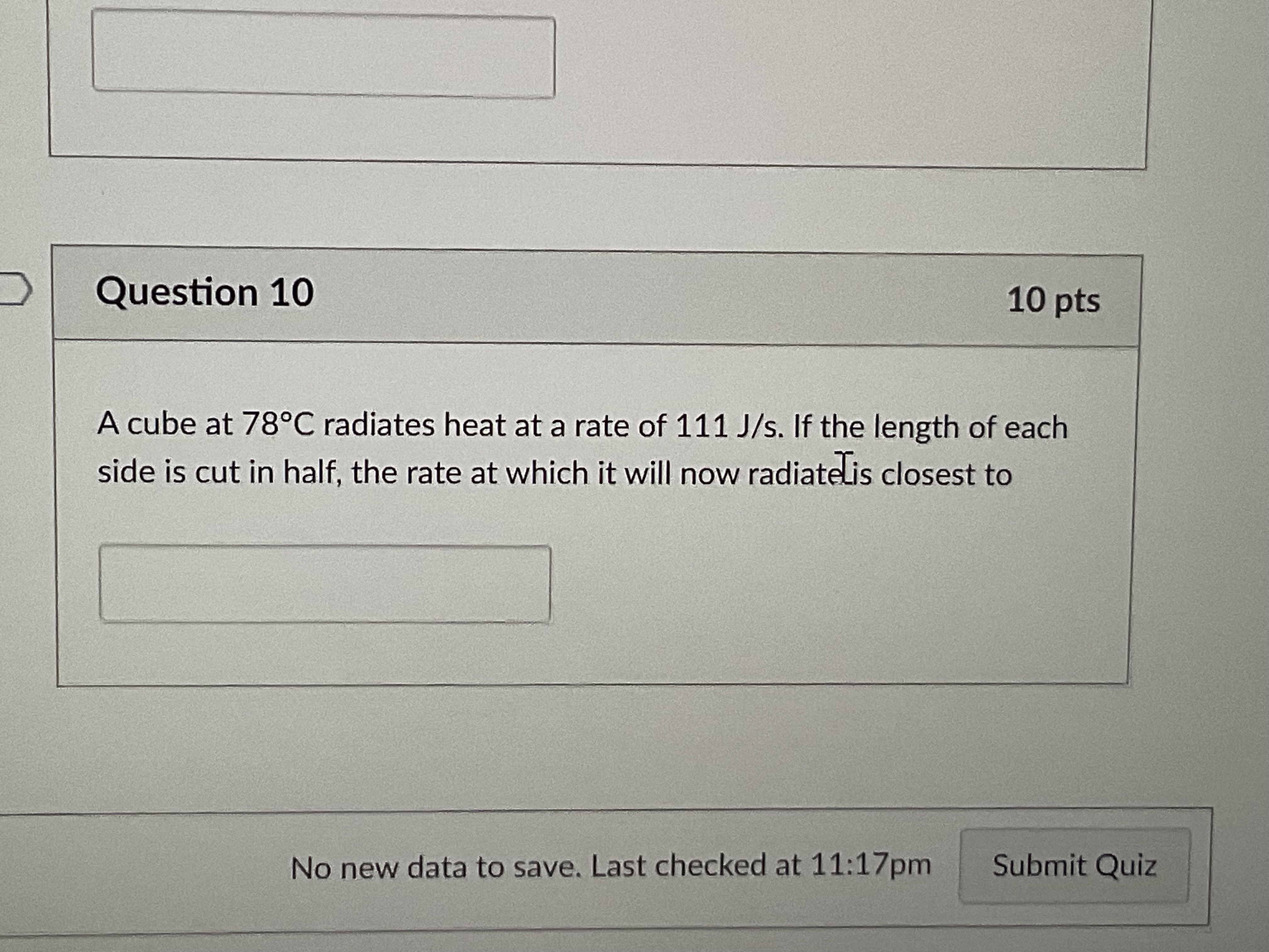 Question 1 0 A cube at \ ( 7 8 ^ { \ circ } \