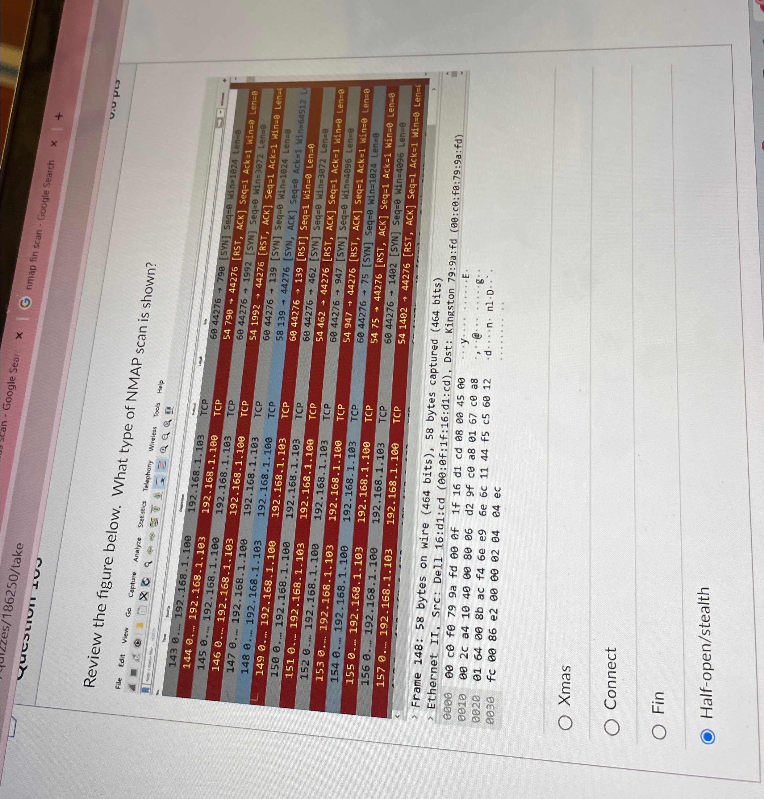 Review the figure below. What type of NMAP scan