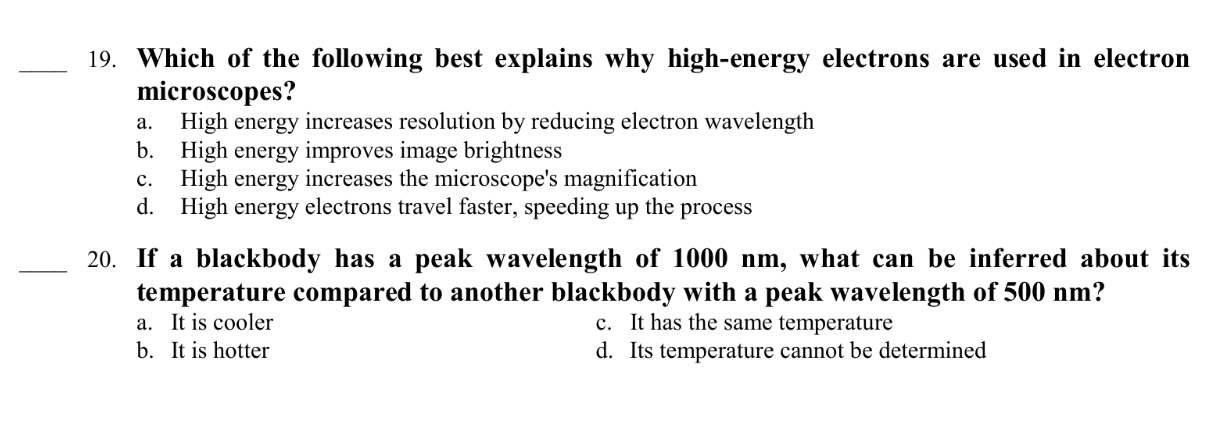 2 0 . If a blackbody has a peak wavelength of 1 0