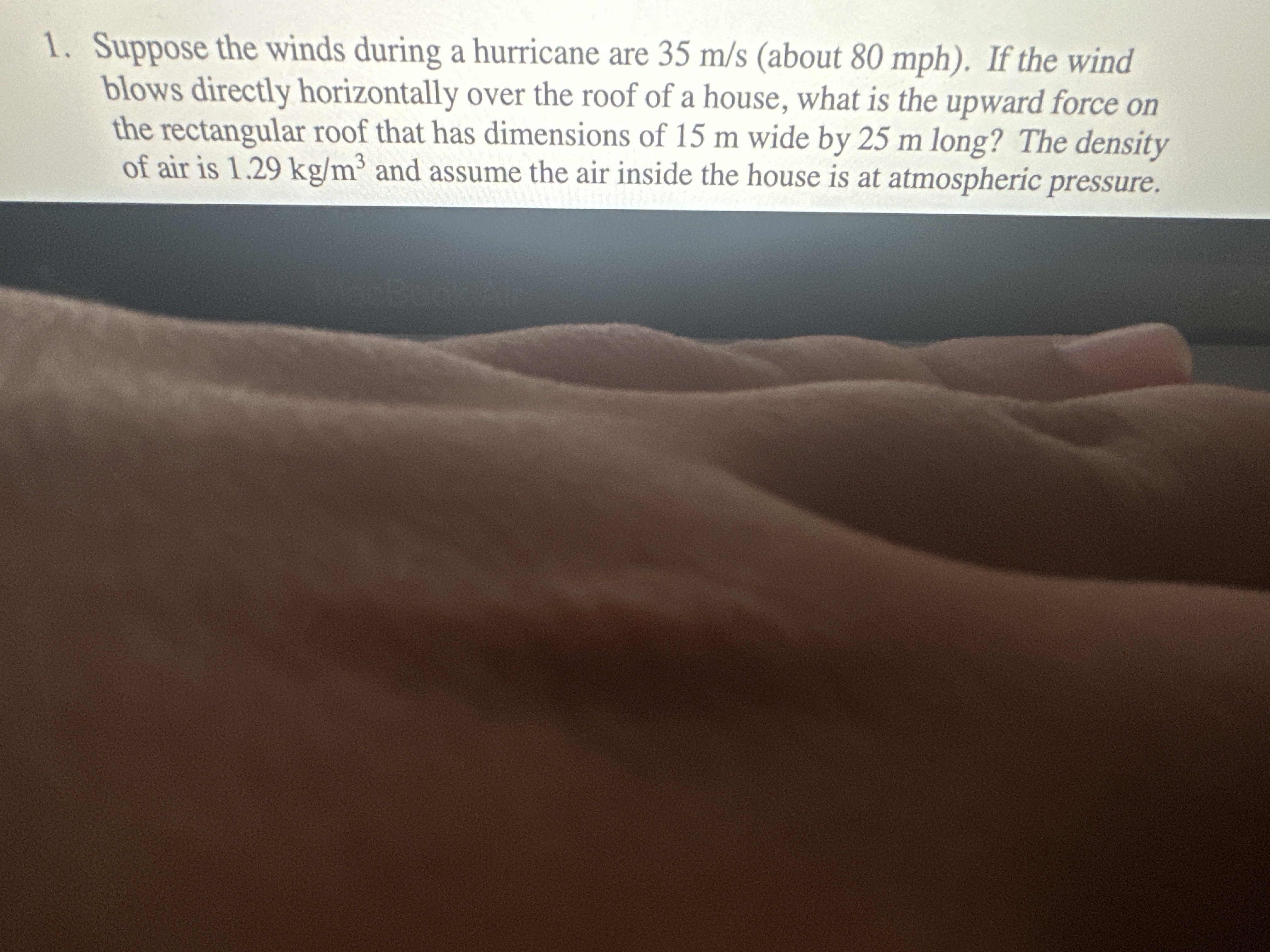 1 . Suppose the winds during a hurricane are \ (