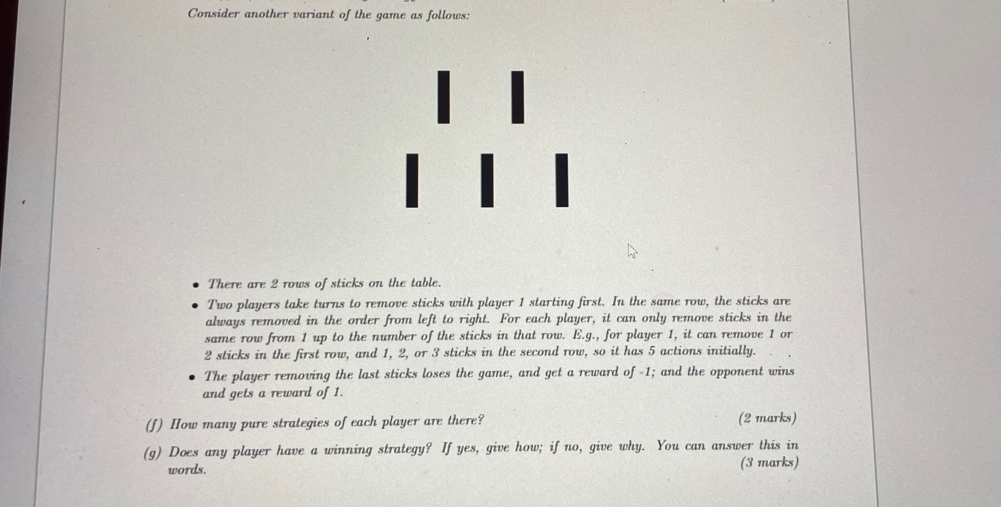 Consider another variant of the game as follows: