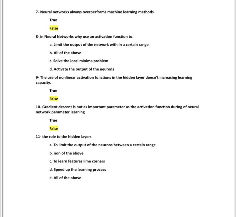 7 - Neural networks always overperforms machine