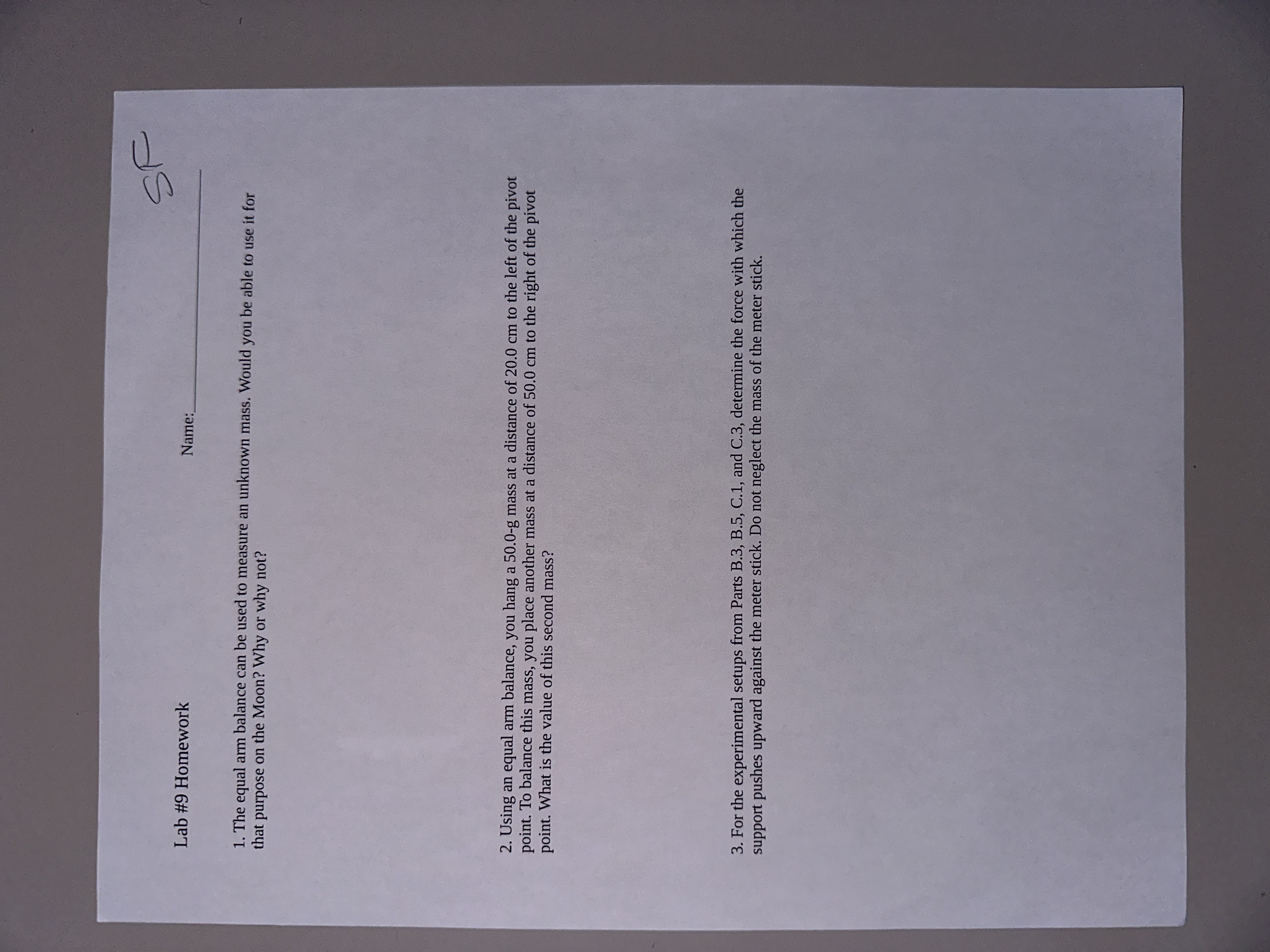 1 . The equal arm balance can be used to measure