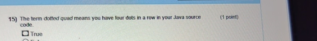 The term dotted quad means you have four dots in
