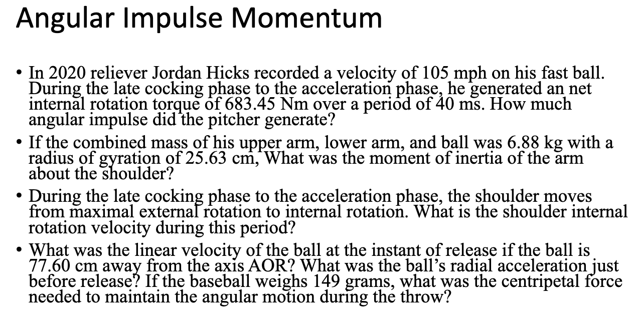Angular Impulse Momentum - In 2 0 2 0 reliever