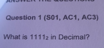 Question 1 ( S 0 1 , AC 1 , AC 3 ) What is 1 1 1