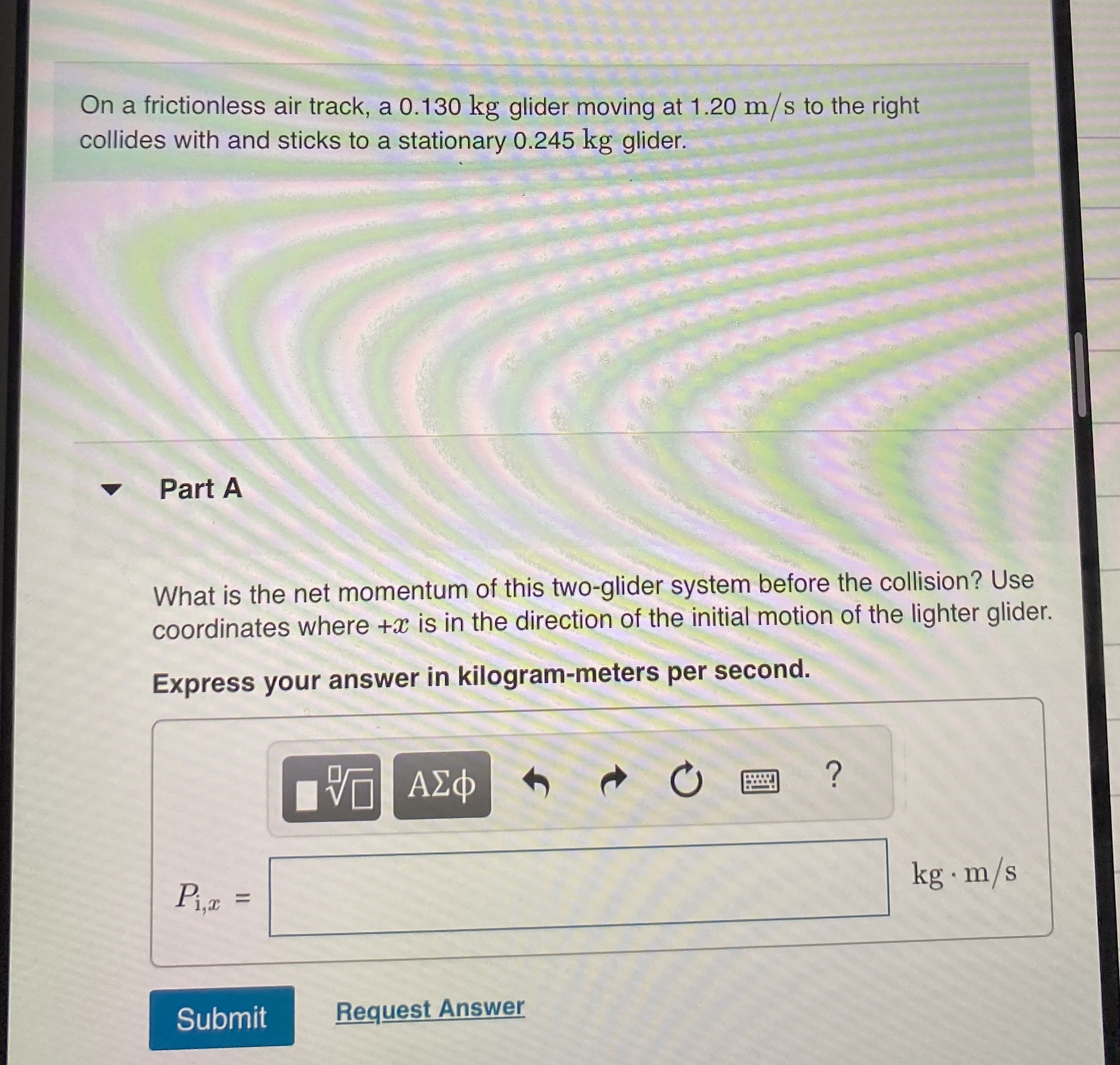 On a frictionless air track, a 0 . 1 3 0 kg