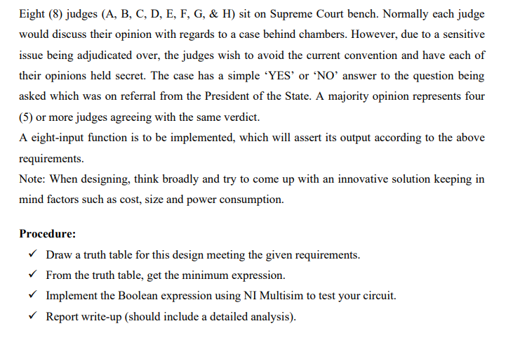 Eight ( 8 ) judges ( A , B , C , D , E , F , G ,