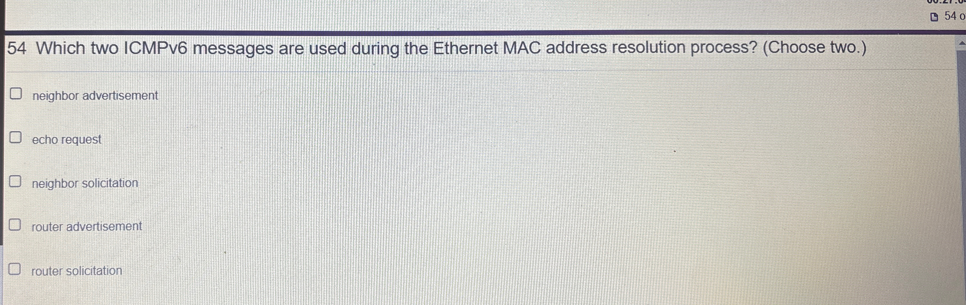 5 4 Which two ICMPv 6 messages are used during