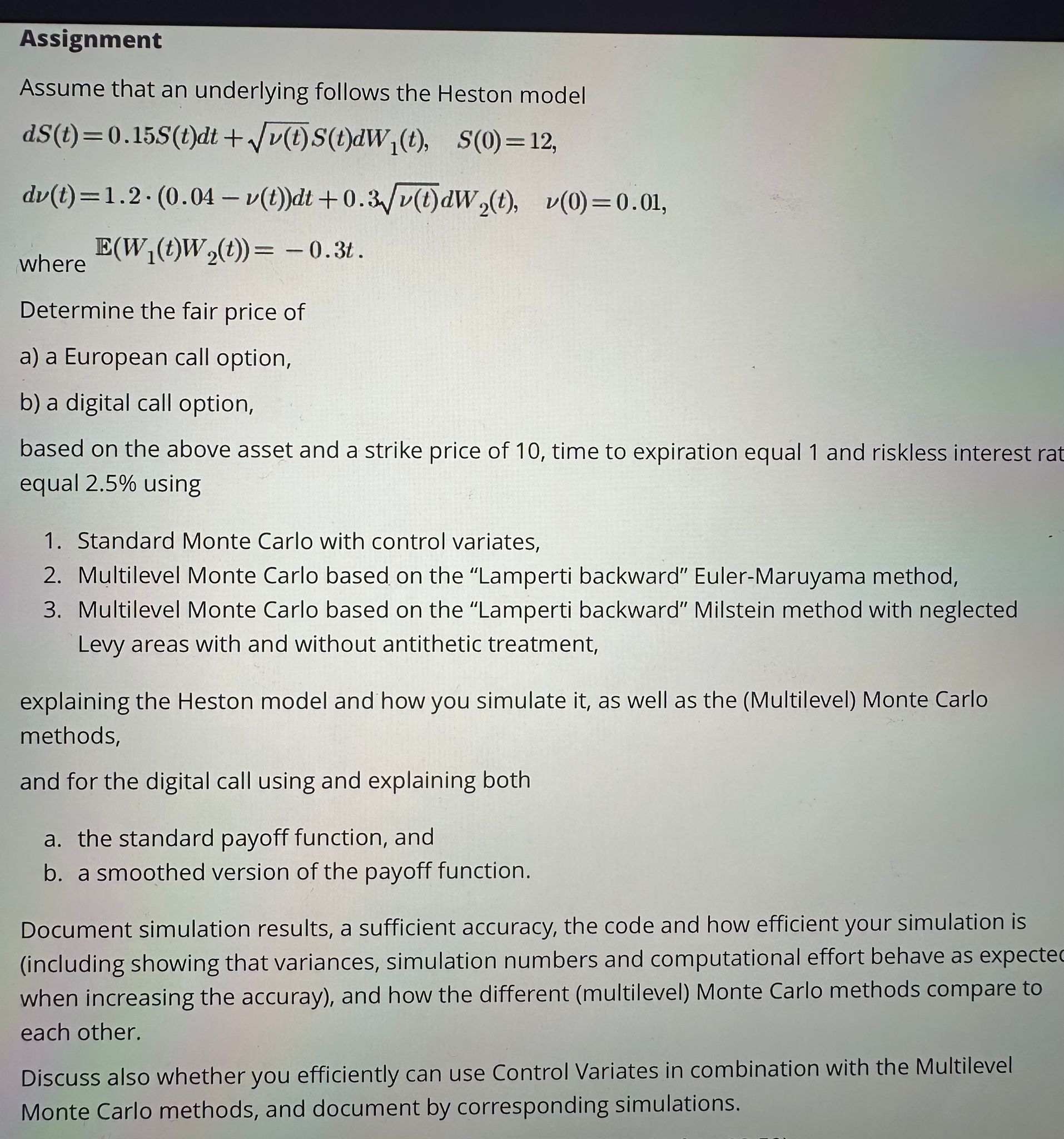 Assignment Assume that an underlying follows the