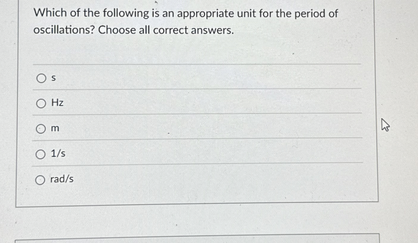 Which of the following is an appropriate unit for