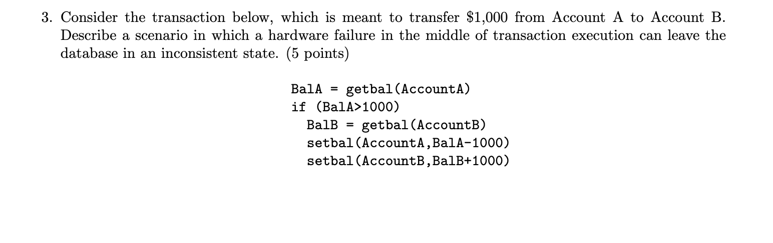 Consider the transaction below, which is meant to