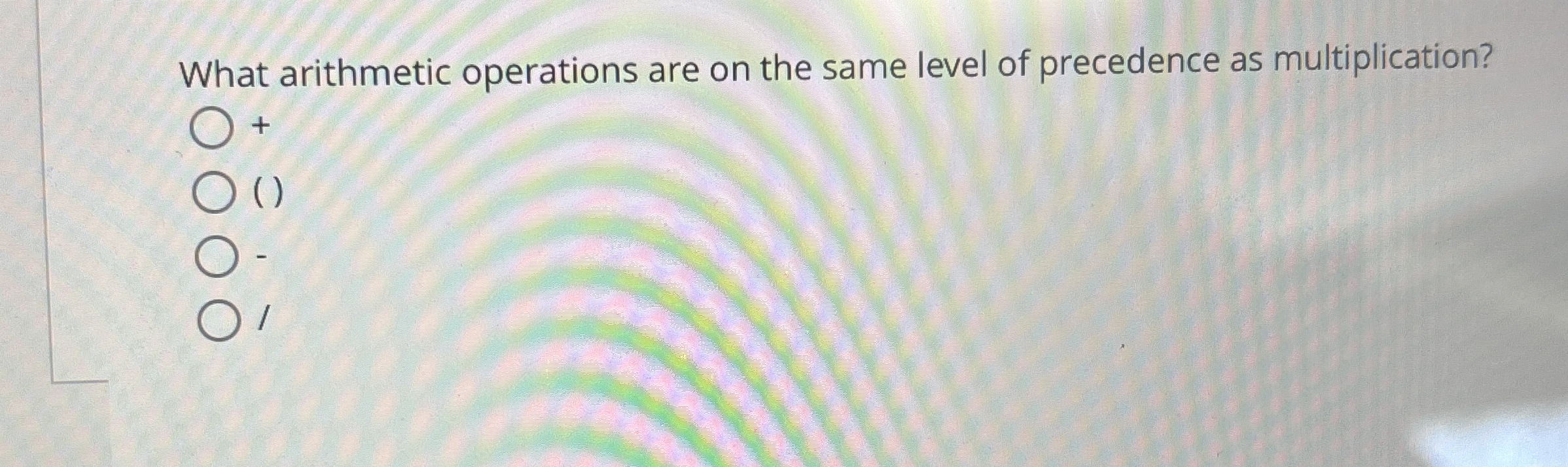 What arithmetic operations are on the same level
