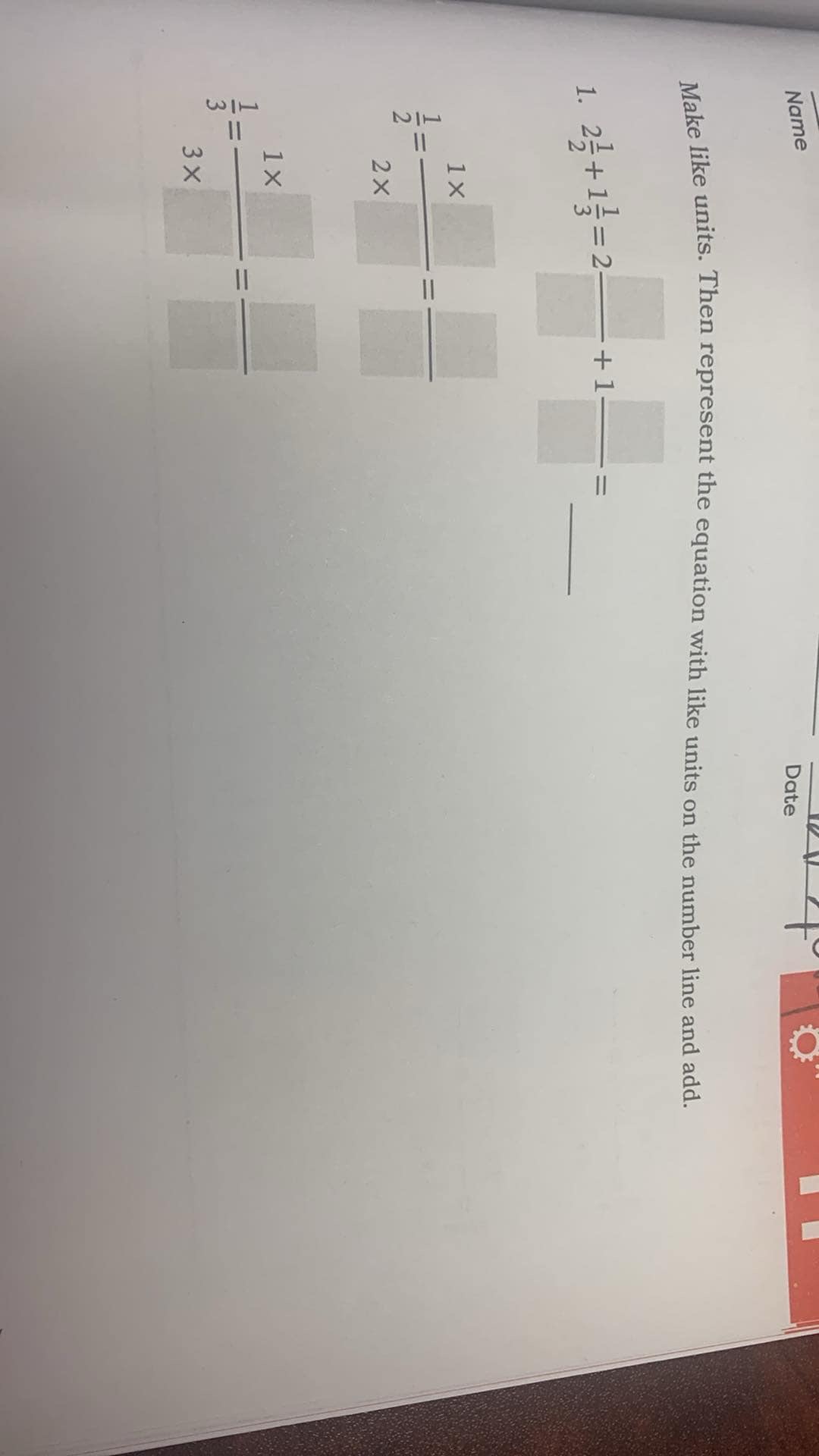 Name Make like units. Then represent the equation