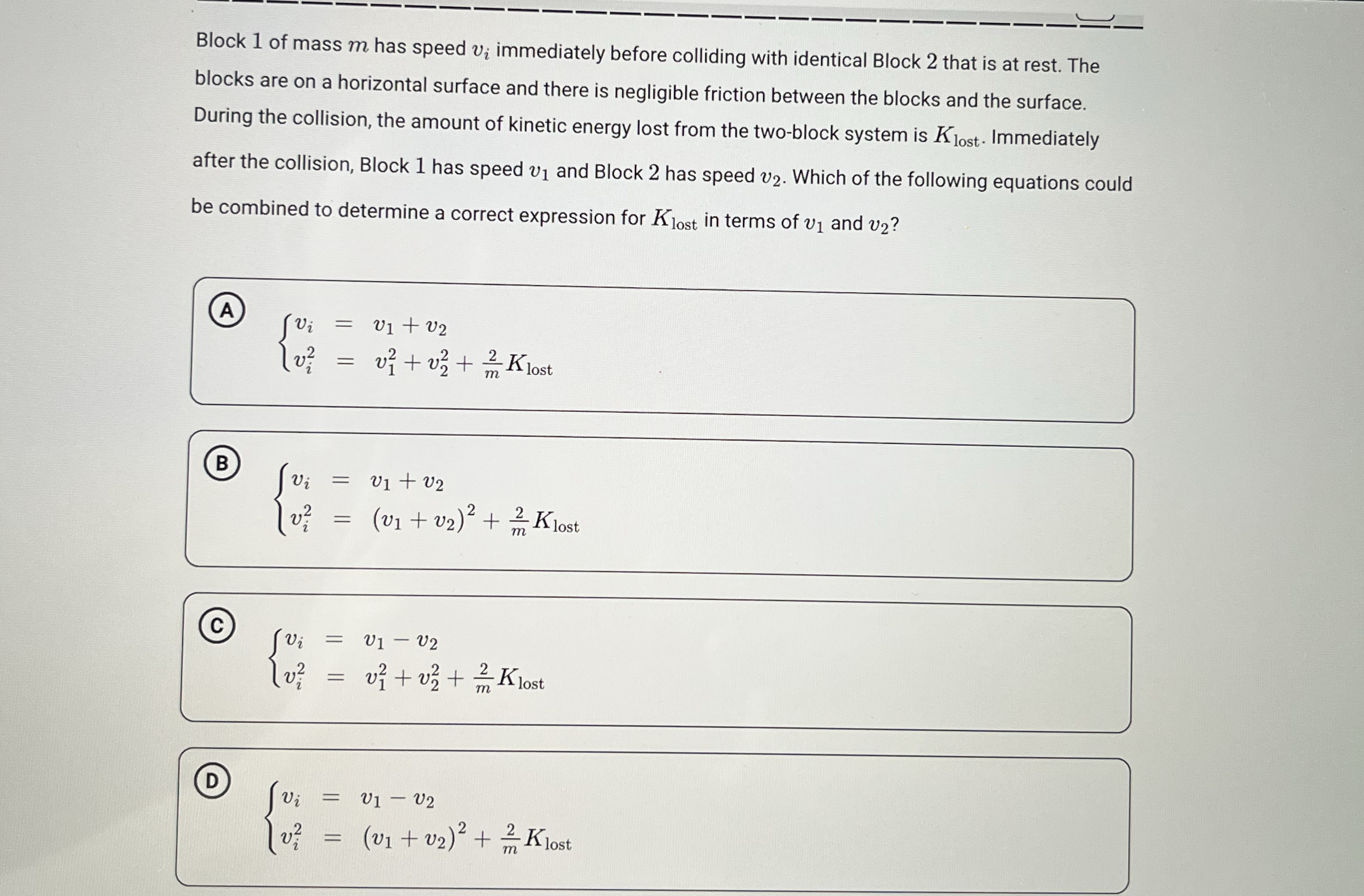 How to solve Block 1 of mass m has speed v i