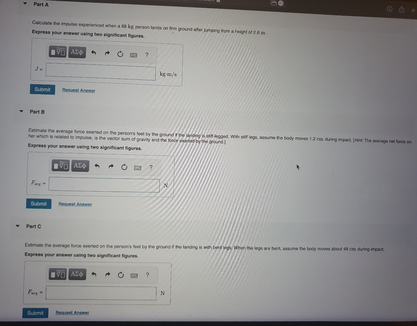 Part A Calculate the impulse experienced when a 6