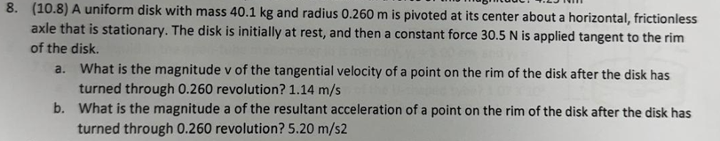 8 . ( 1 0 . 8 ) A uniform disk with mass 4 0 . 1