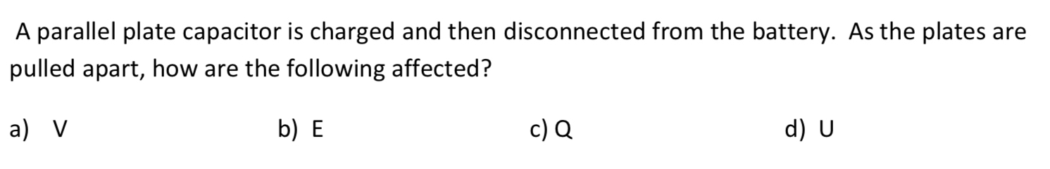 A parallel plate capacitor is charged and then