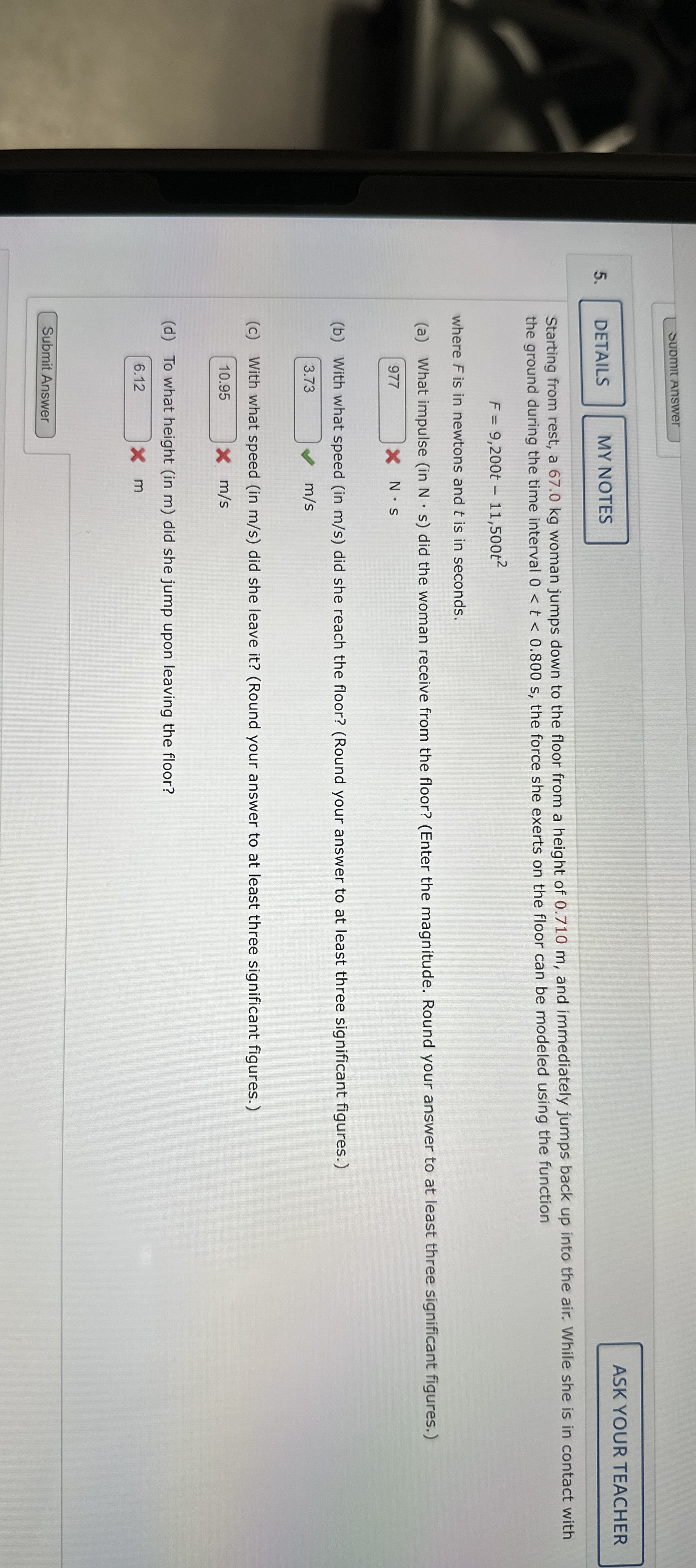 Submit answer 5 . Starting from rest, a 6 7 . 0