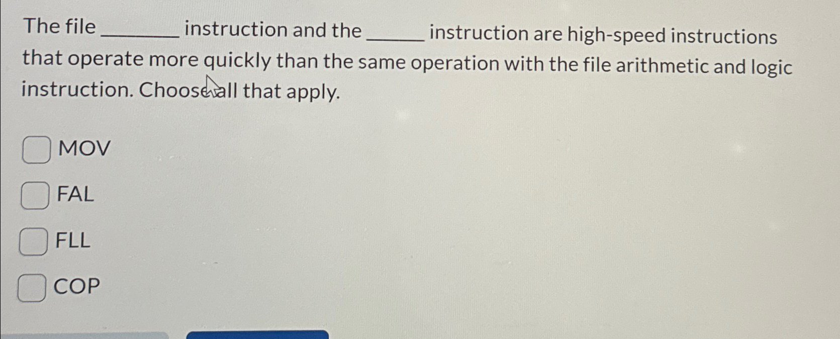 The file instruction and the q , instruction are