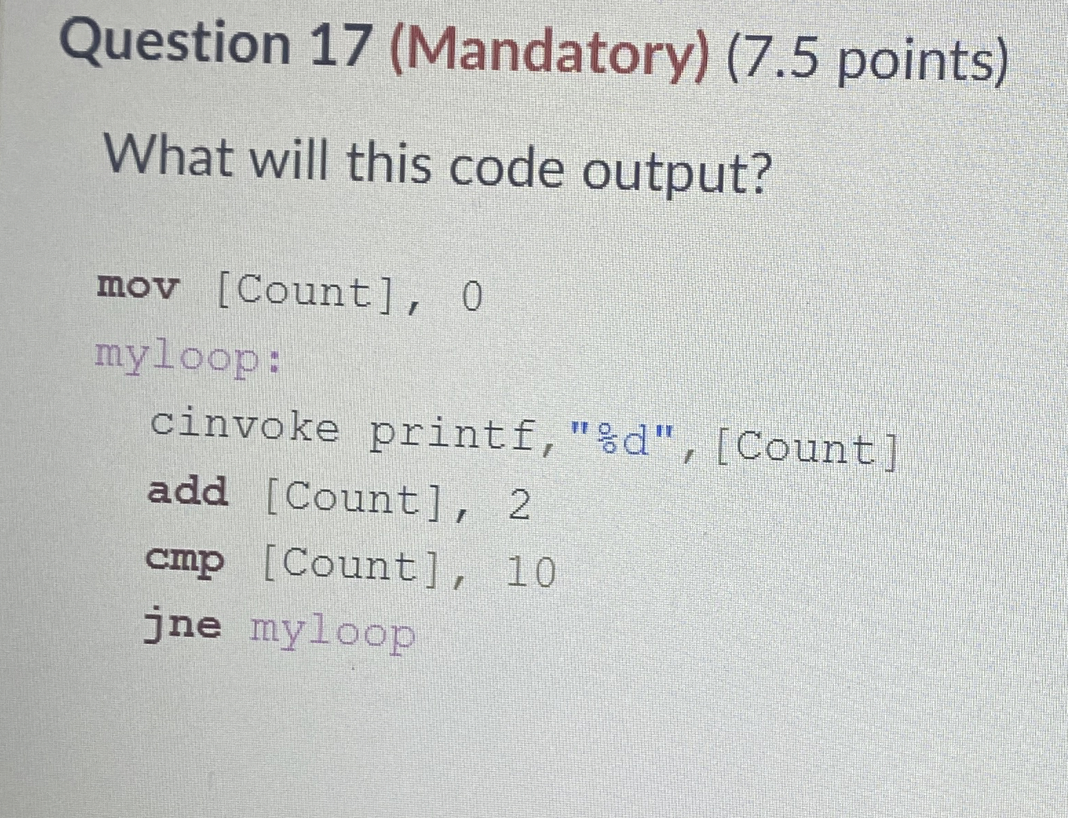 Question 1 7 ( Mandatory ) ( 7 . 5 points ) What