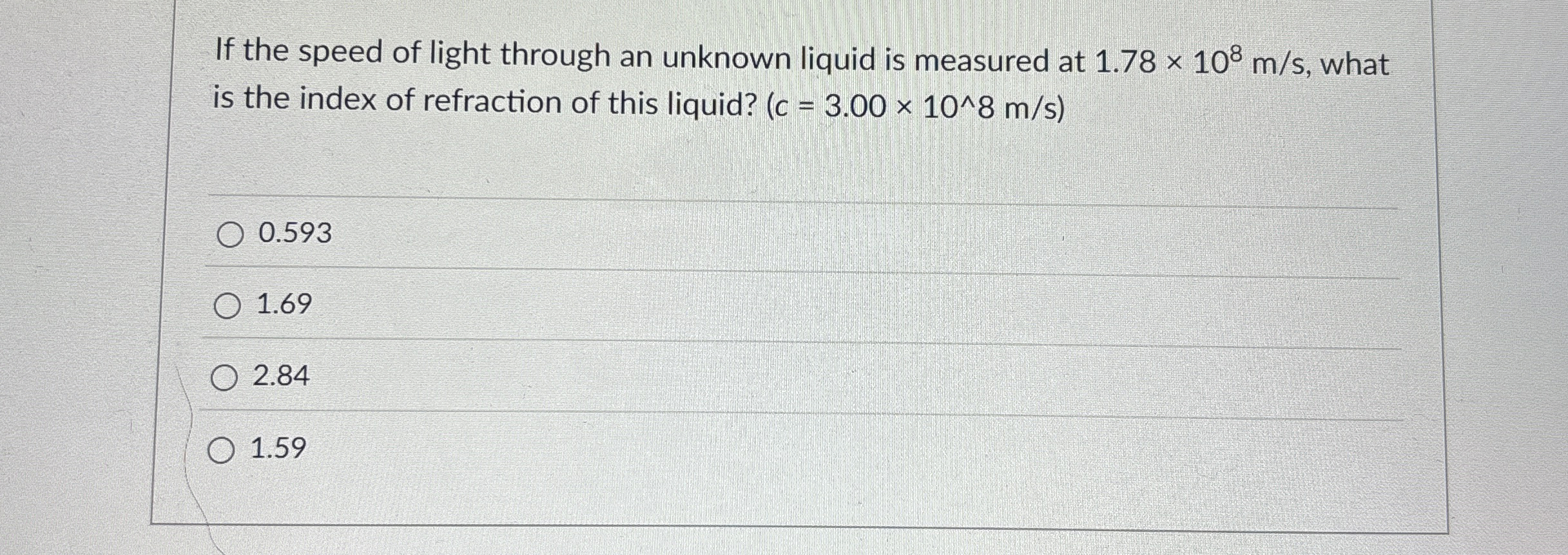If the speed of light through an unknown liquid