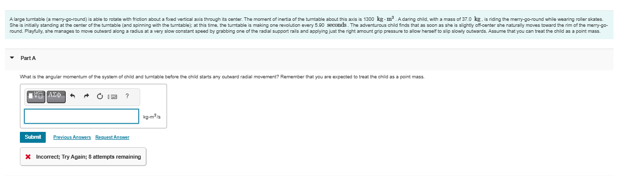 Part A What is the angular momentum of the system