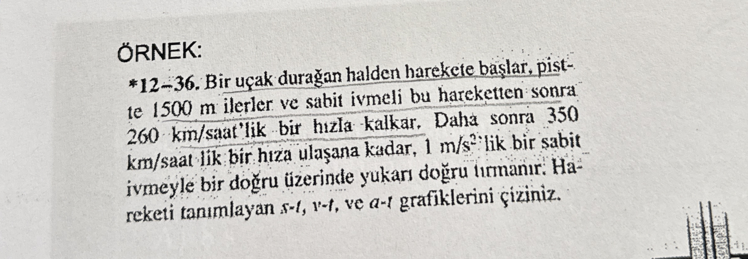 RNEK: 1 2 - 2 5 . Yukar ya do ru hareket eden bir