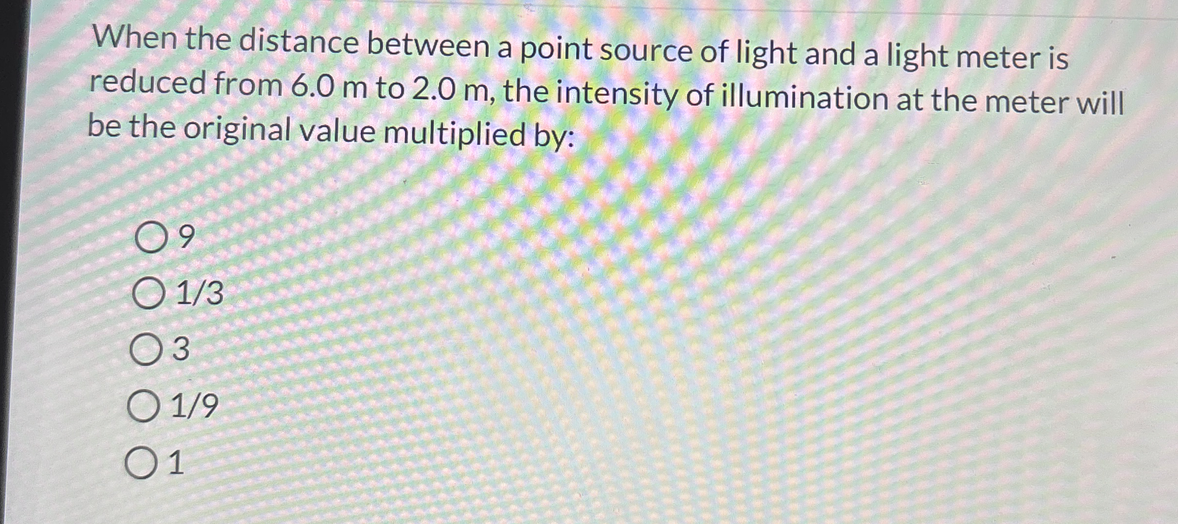 When the distance between a point source of light