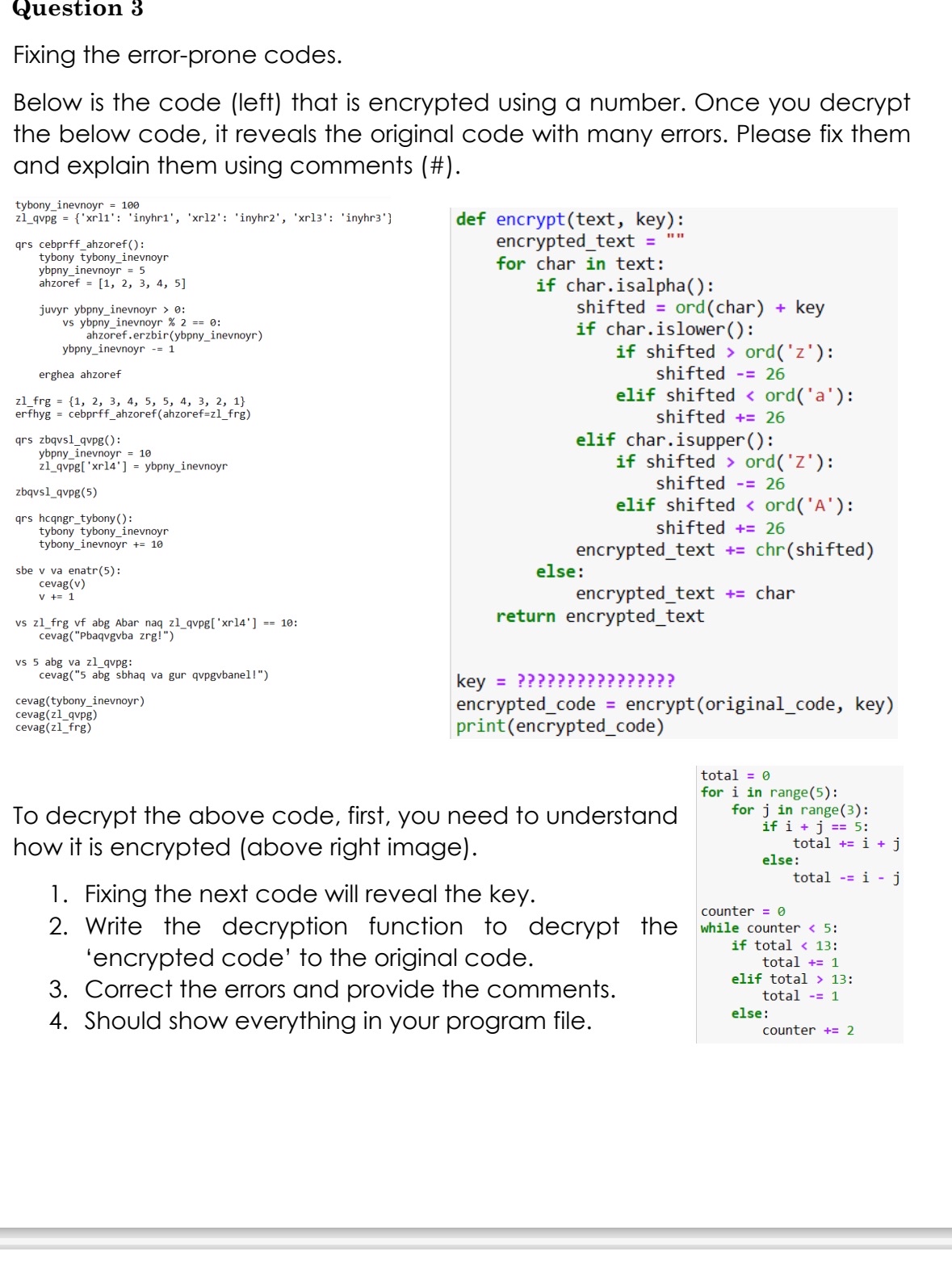 Question 3 Fixing the error - prone codes. Below