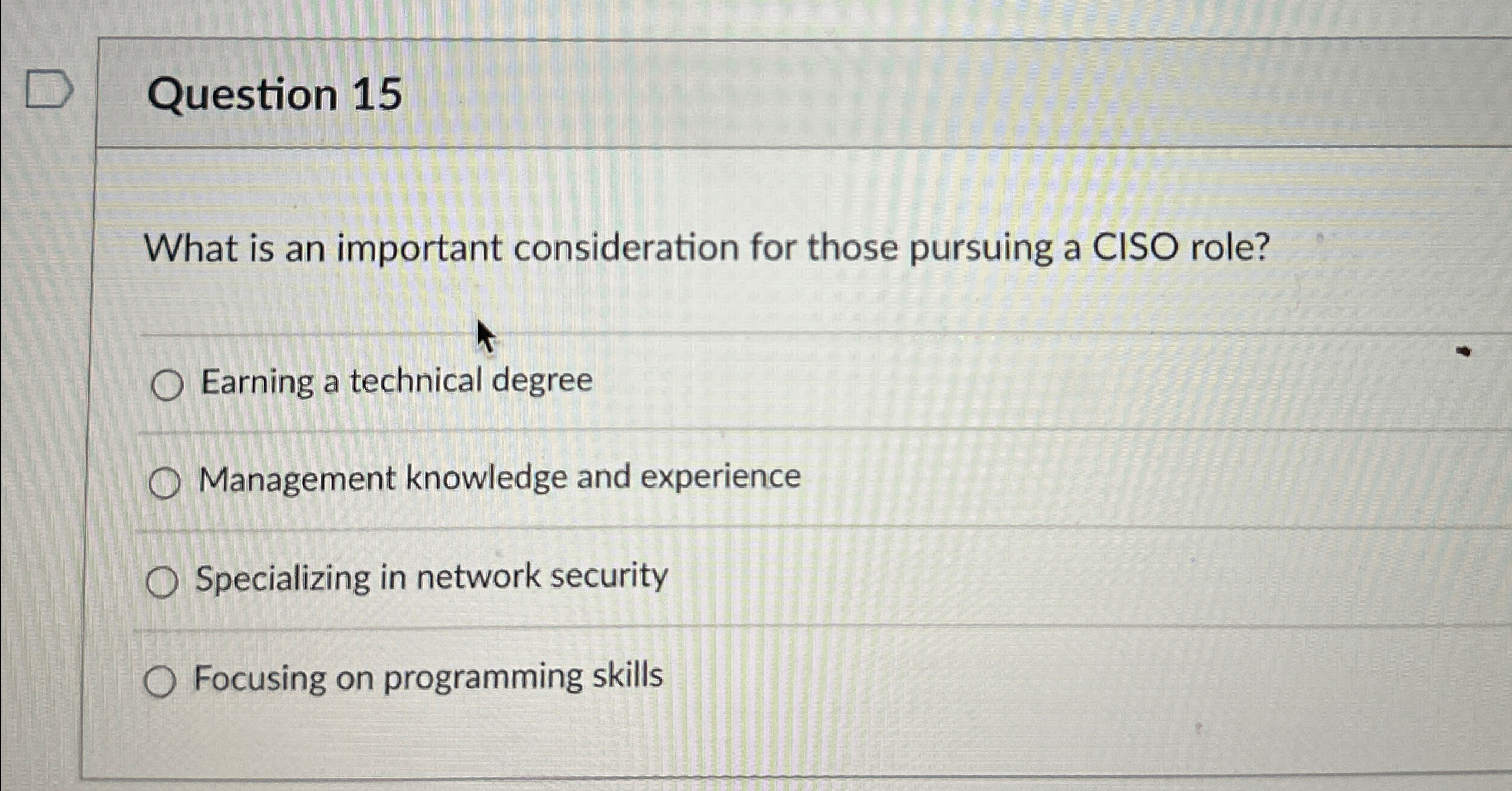 Question 1 5 What is an important consideration