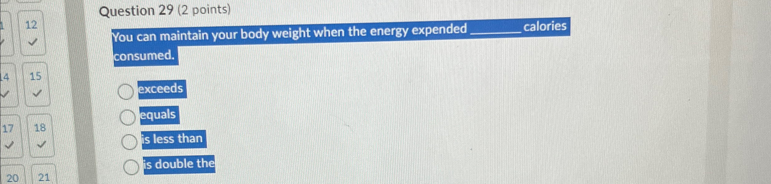 Question 2 9 ( 2 points ) You can maintain your