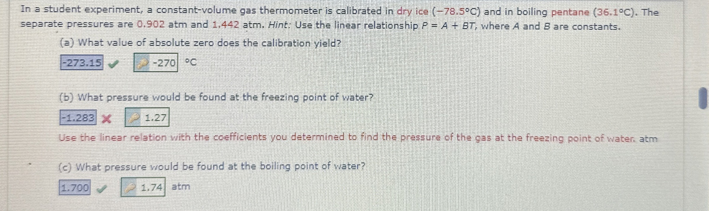 In a student experiment, a constant - volume gas