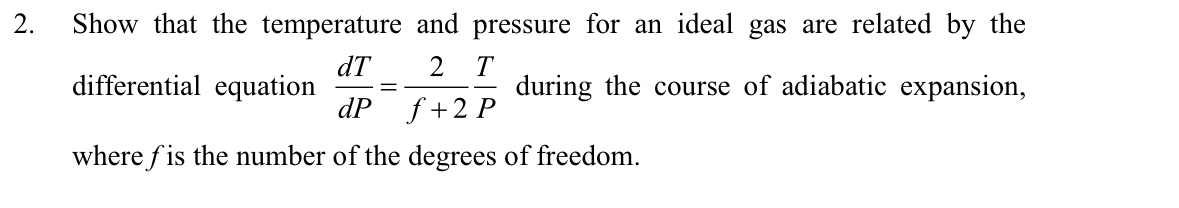 Show that the temperature and pressure for an