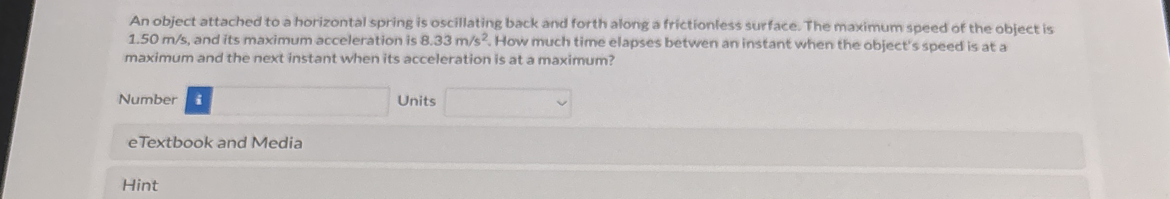 An object attached to a horizontal spring is