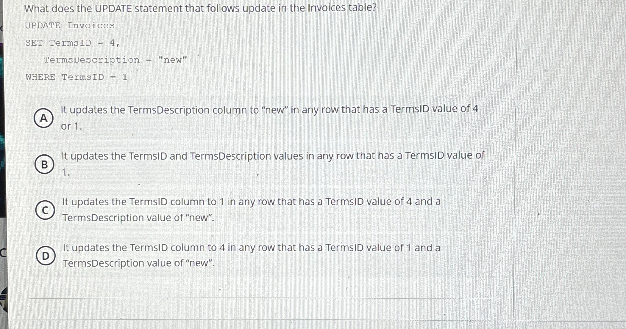 What does the UPDATE statement that follows
