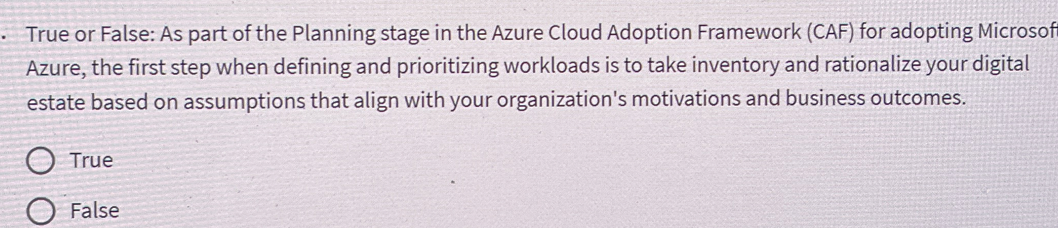 True or False: As part of the Planning stage in
