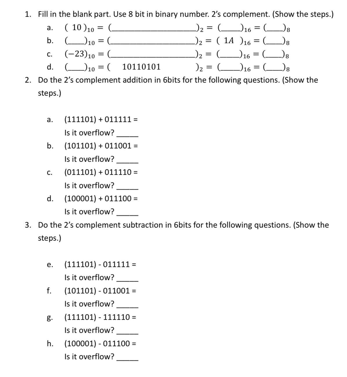 Fill in the blank part. Use 8 bit in binary