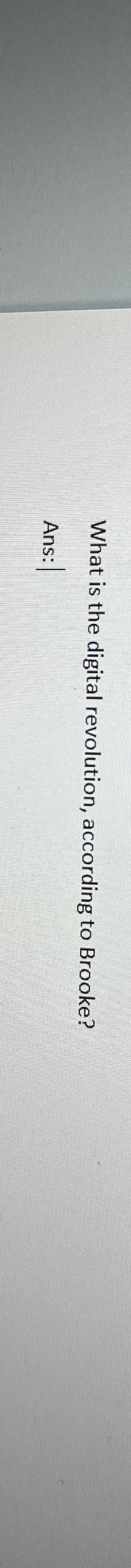 What is the digital revolution, according to