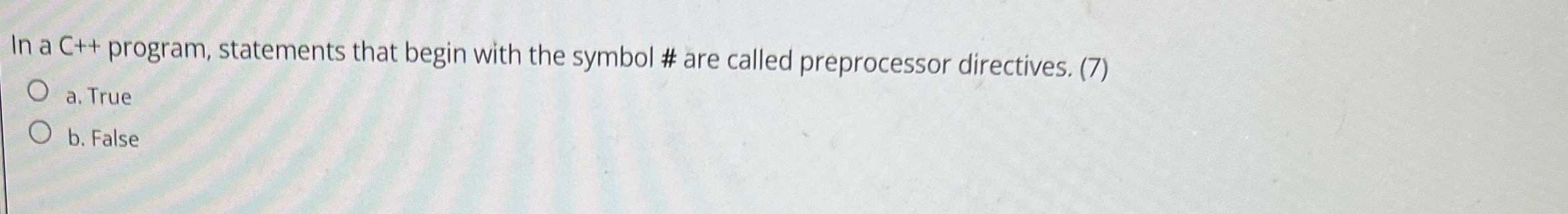 In a C + + program, statements that begin with
