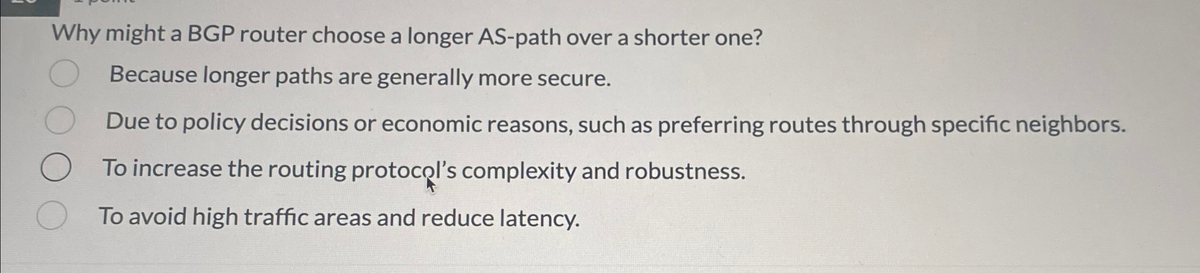 Why might a BGP router choose a longer AS - path