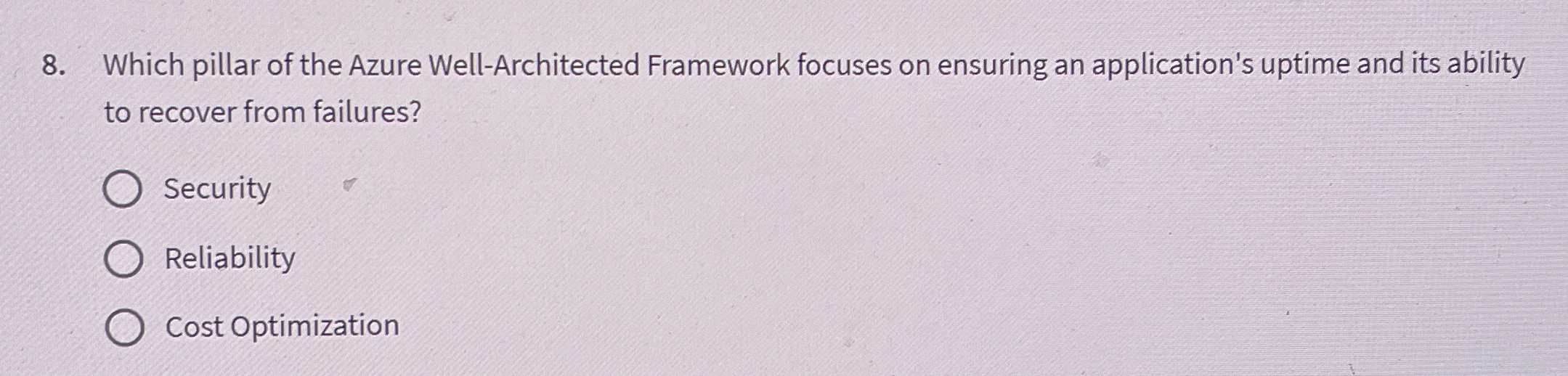 Which pillar of the Azure Well - Architected