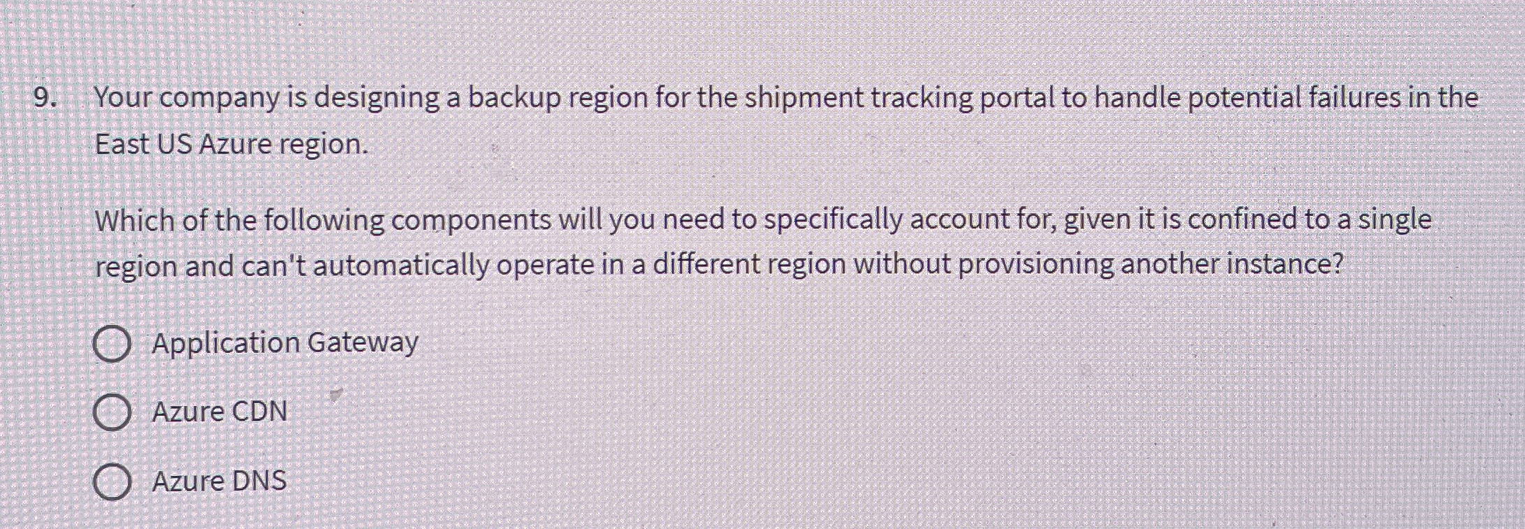 Your company is designing a backup region for the