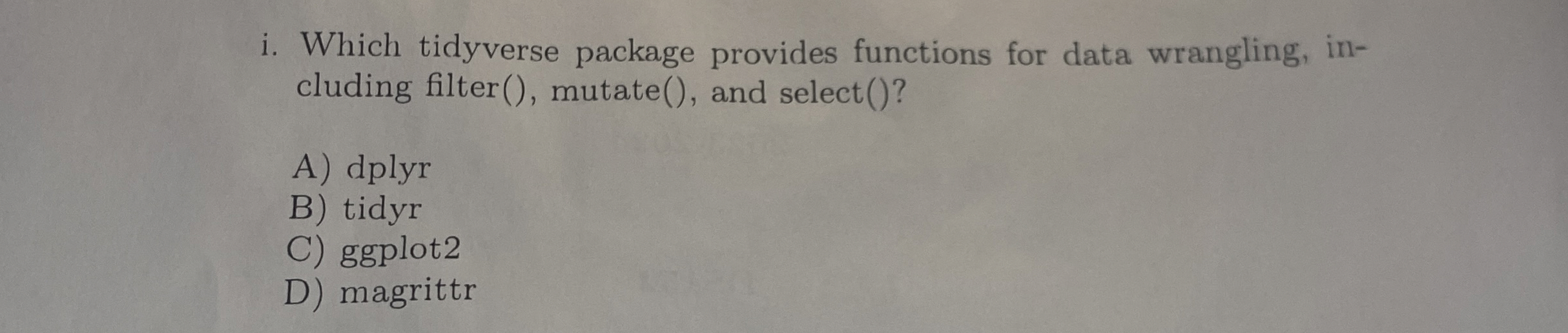 i . Which tidyverse package provides functions