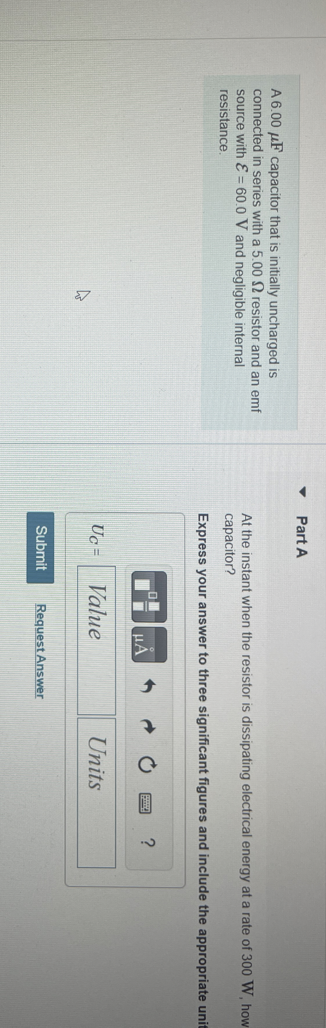 Part A A 6 . 0 0 F capacitor that is initially