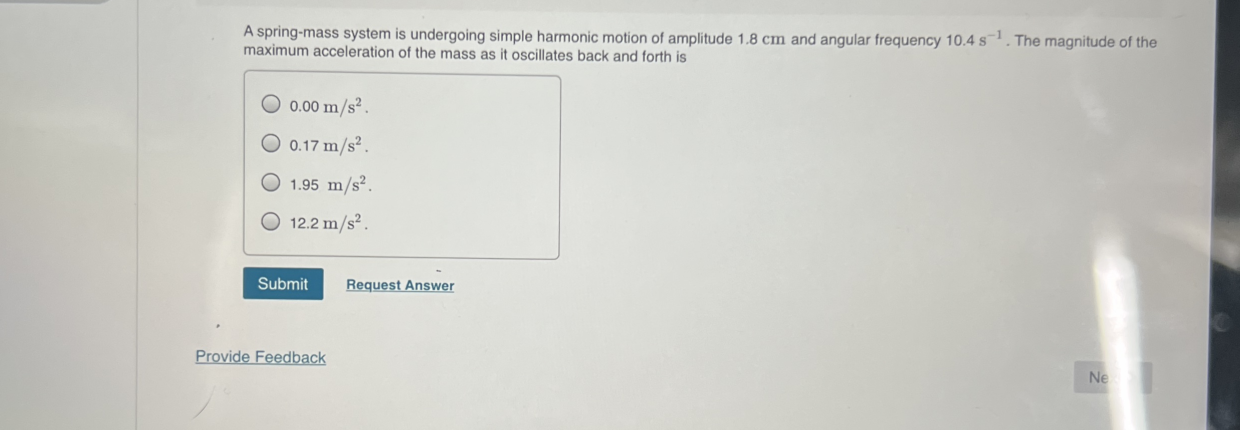 A spring - mass system is undergoing simple